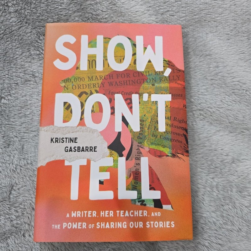 Show, Don't Tell