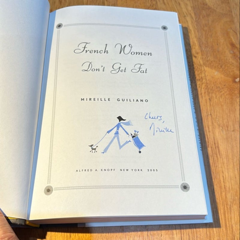 Signed 1st ed.* French Women Don't Get Fat