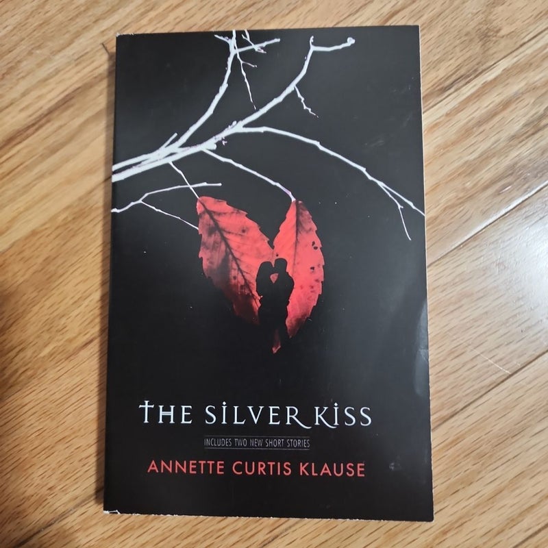 The Silver Kiss