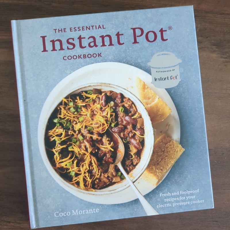 The Essential Instant Pot Cookbook