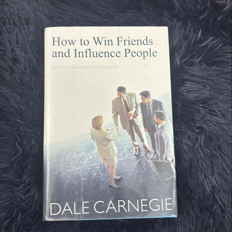 How to Win Friends and Influence People