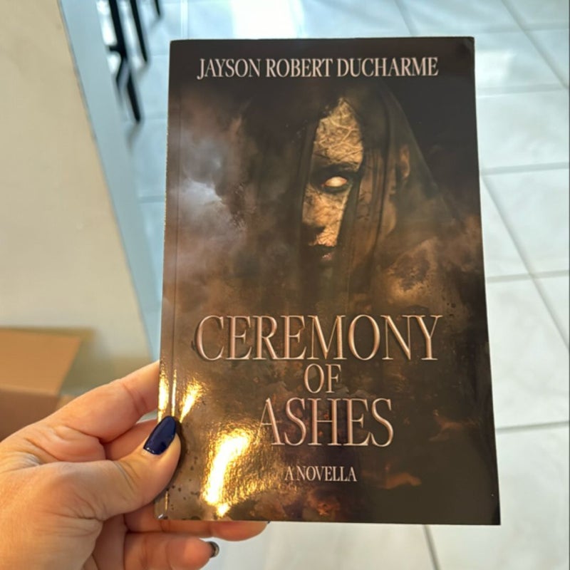 Ceremony of Ashes