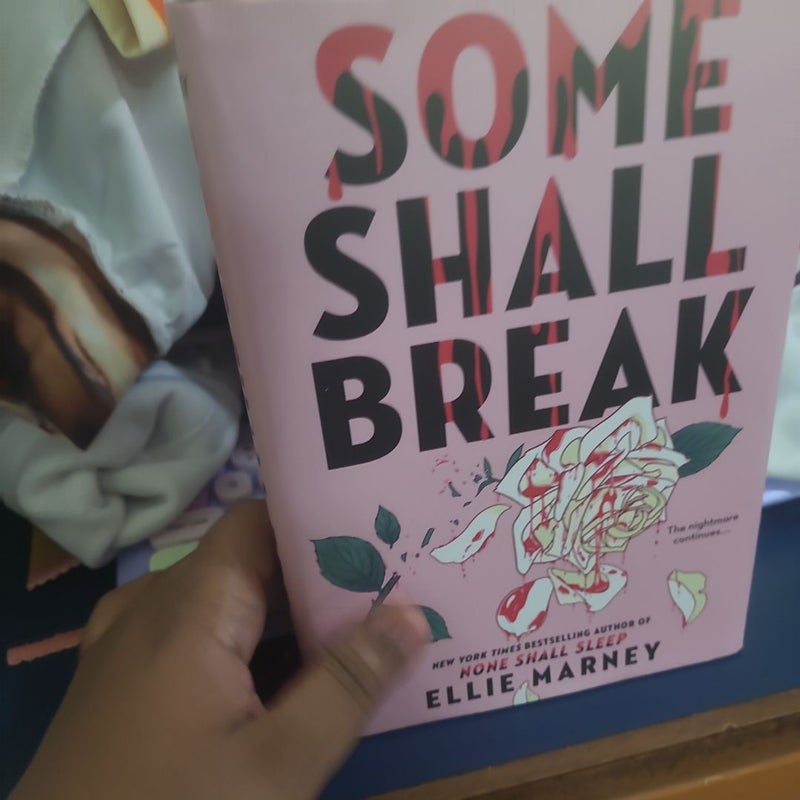 Some Shall Break