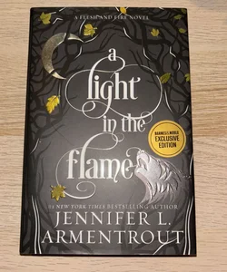 A Light in the Flame Exclusive Edition