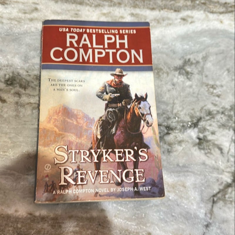 Ralph Compton Stryker's Revenge