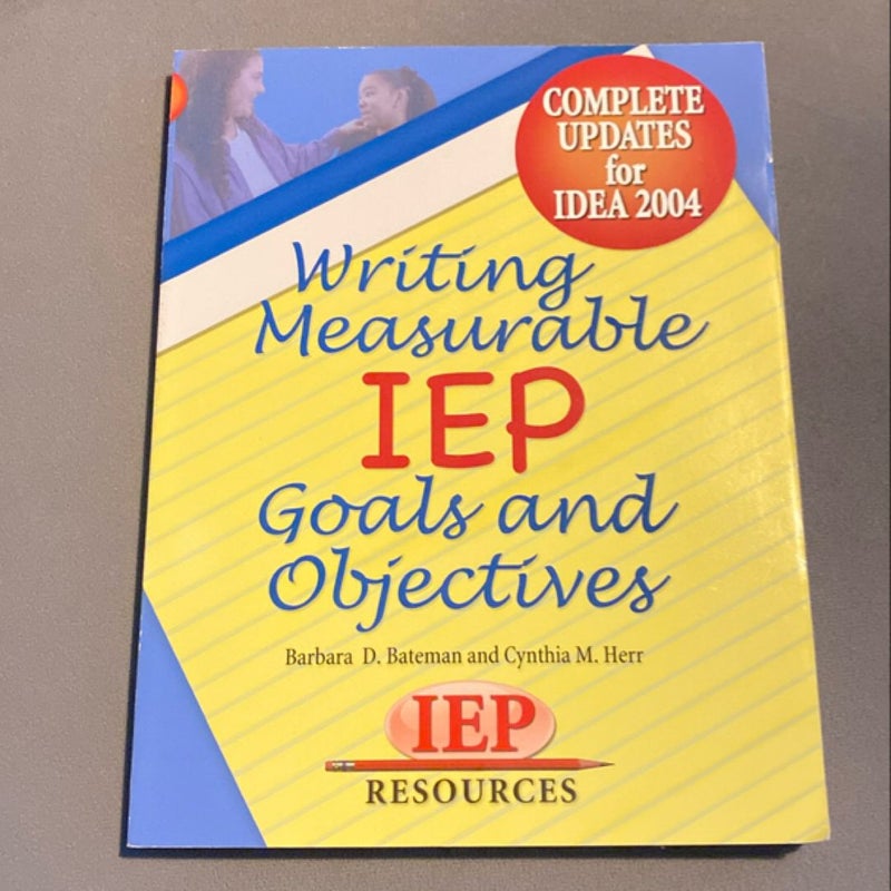 Writing Measurable IEP Goals and Objectives