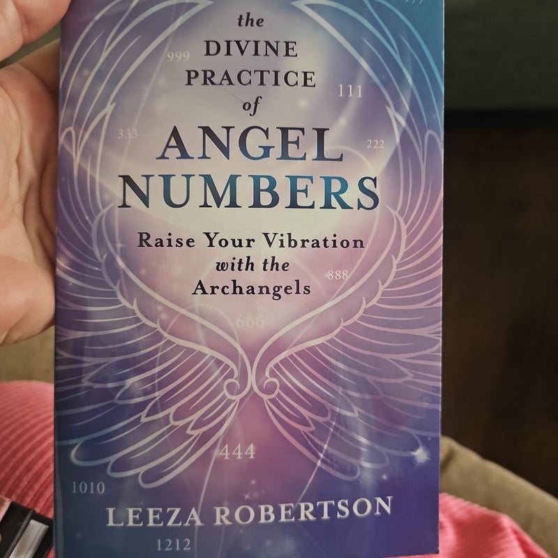 The Divine Practice of Angel Numbers