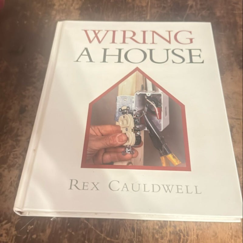 Wiring a House