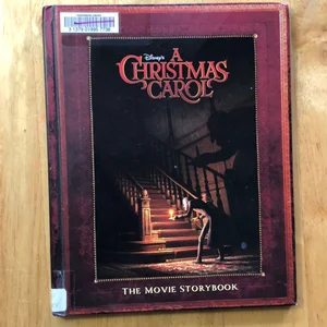 Disney's a Christmas Carol: the Movie Storybook