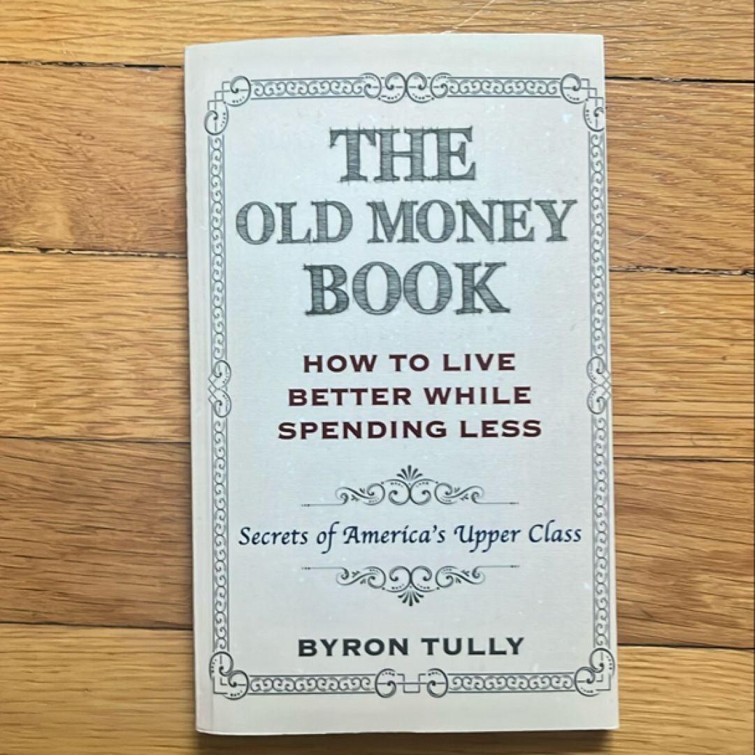 The Old Money Book