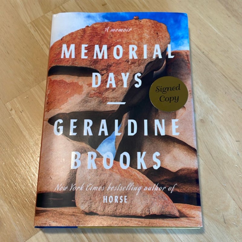 Memorial Days * SIGNED *