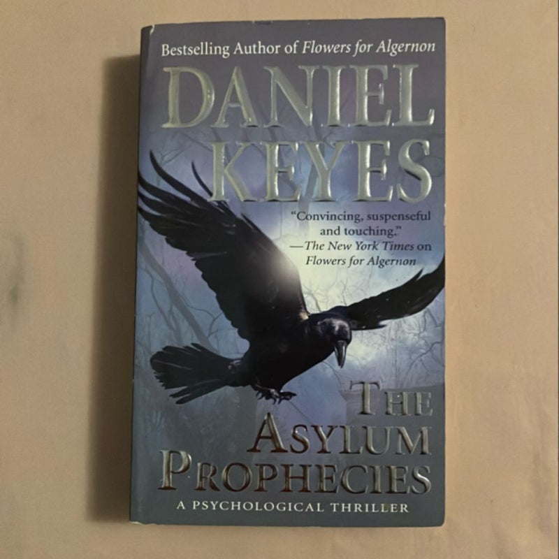 The Asylum Prophecies