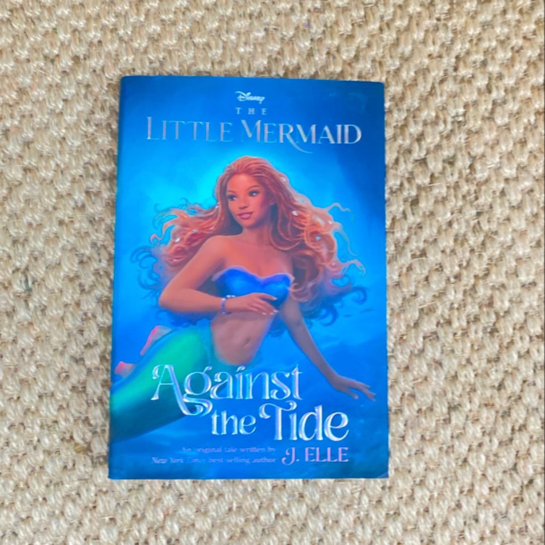 The Little Mermaid: Against the Tide