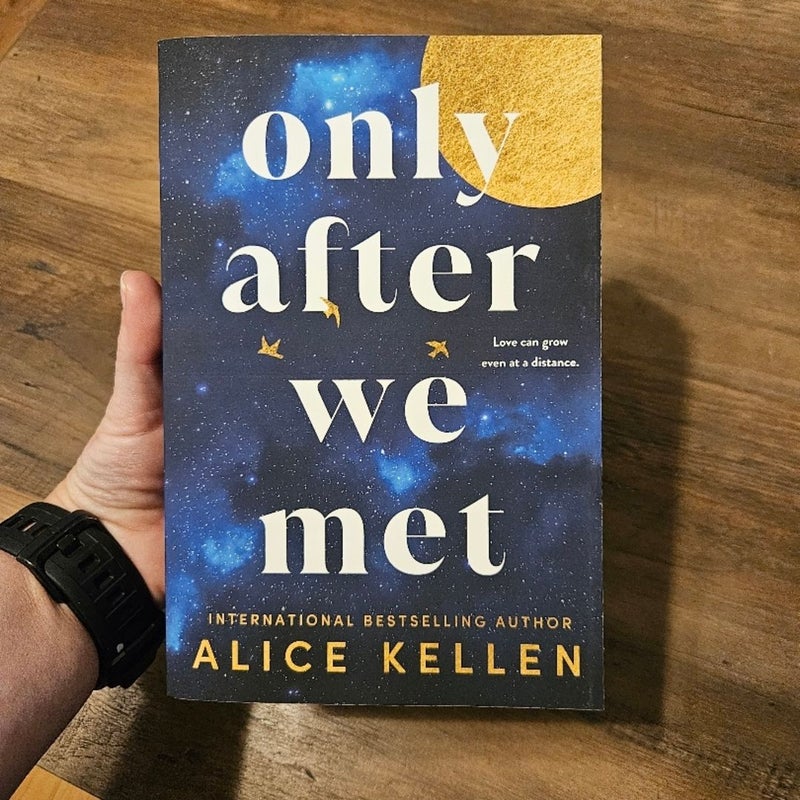 Only after We Met