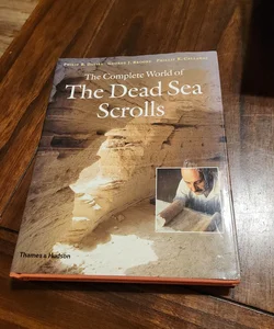 The Complete World of The Dead Sea Scrolls
