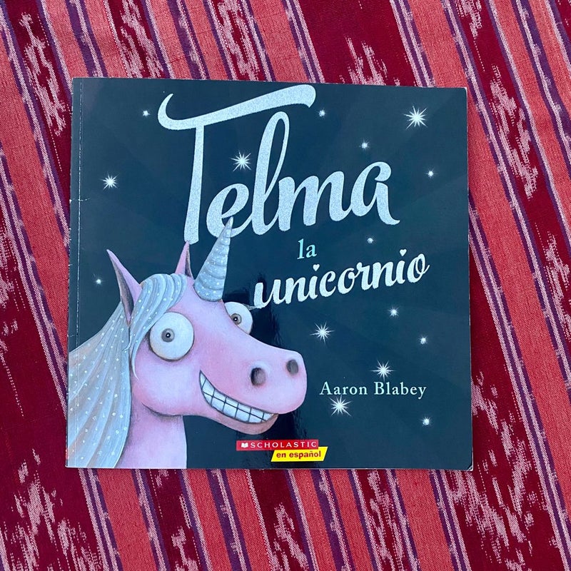Thelma la Unicornio (Thelma the Unicorn)