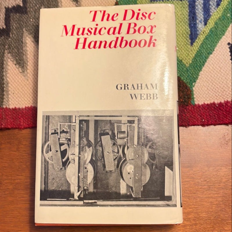 The Disc Musical Box Handbook