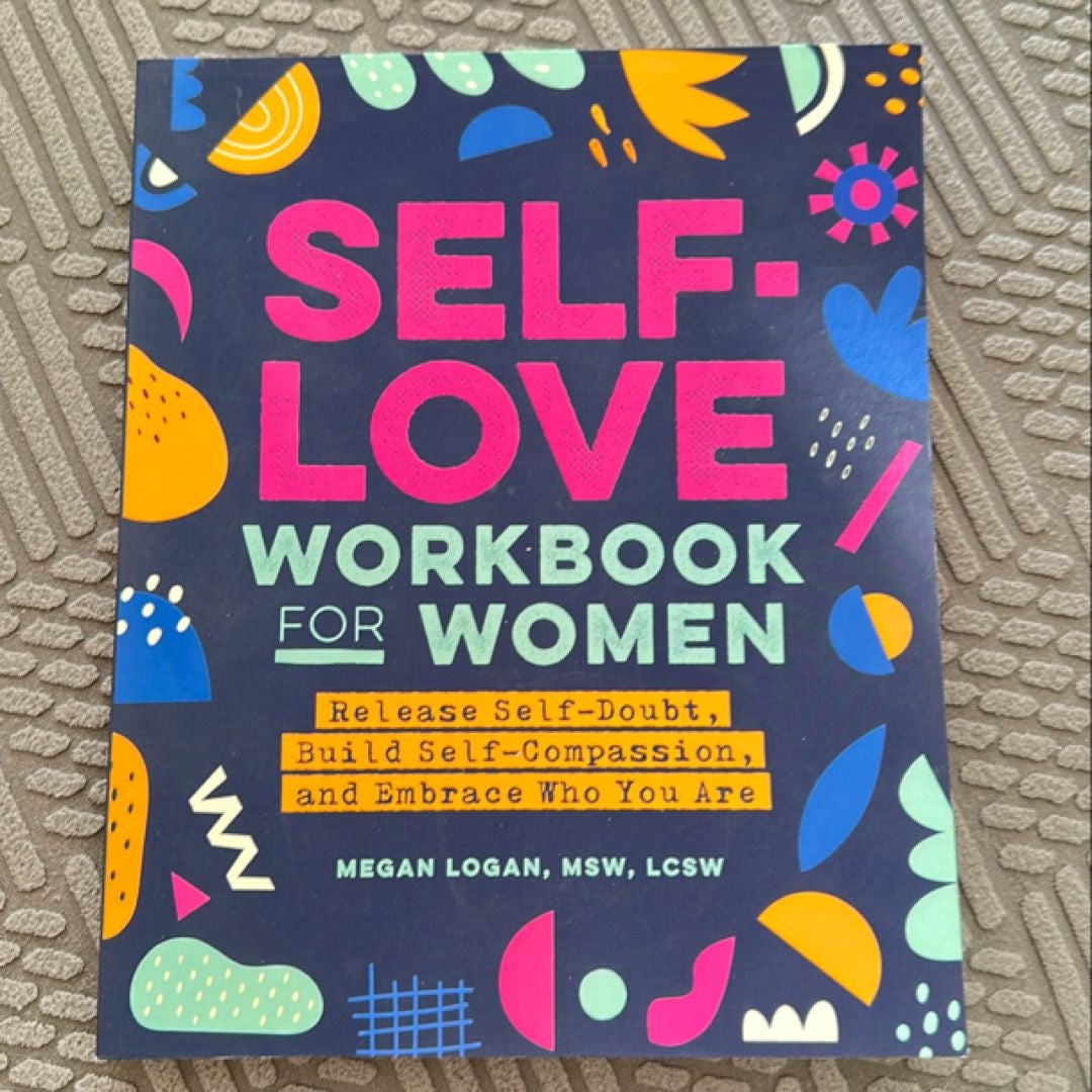 Self-Love Workbook for Women by Megan Logan, Paperback | Pangobooks