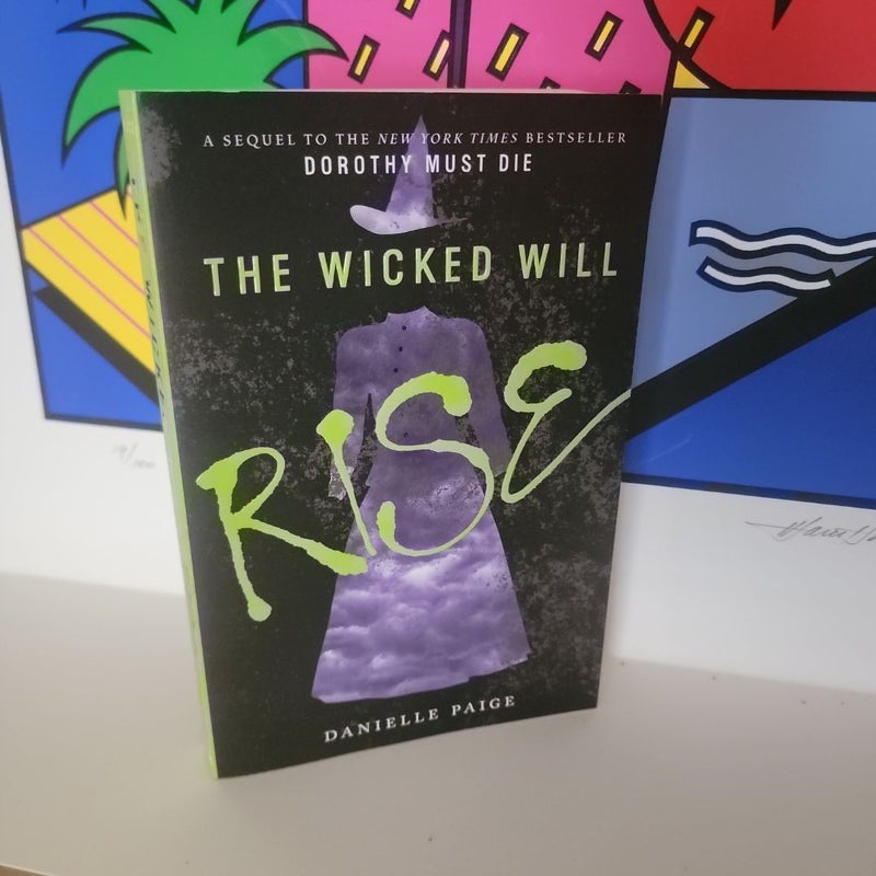 The Wicked Will Rise