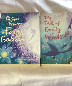 Philippa Fisher's Fairy Godsister/The Tail of Emily Windsnap