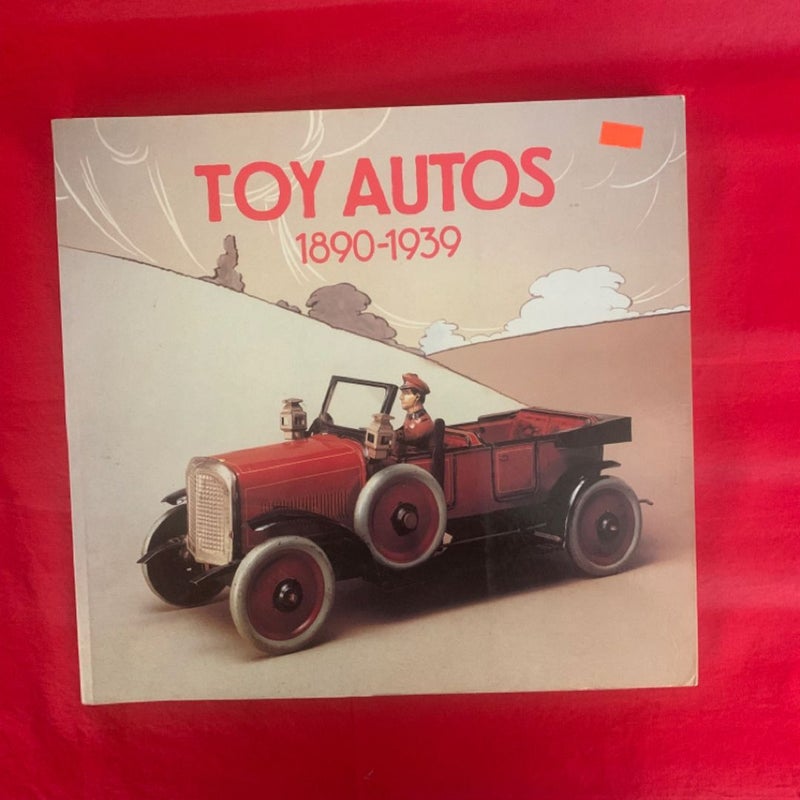 Toy Autos 1890-1939
