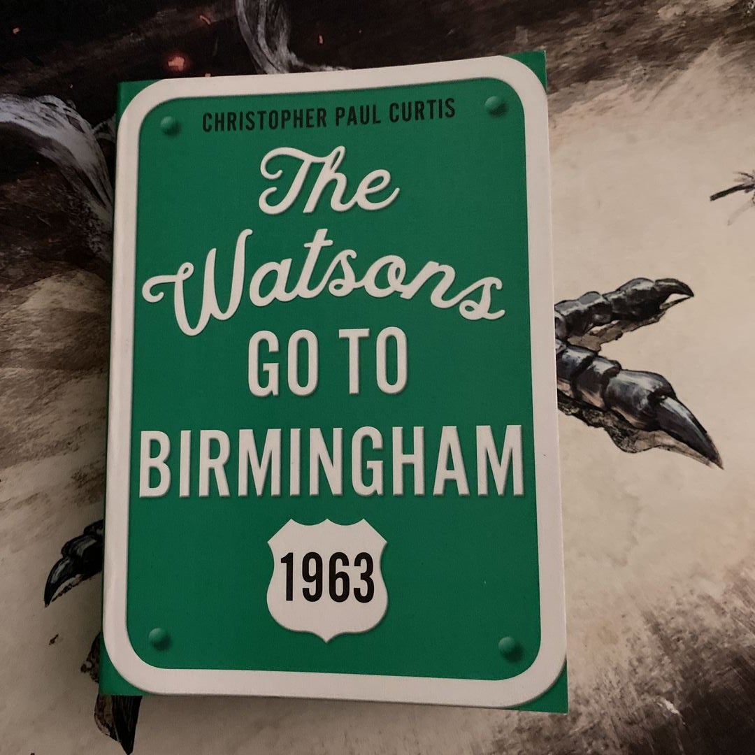 The Watsons Go to Birmingham--1963: 25th Anniversary Edition