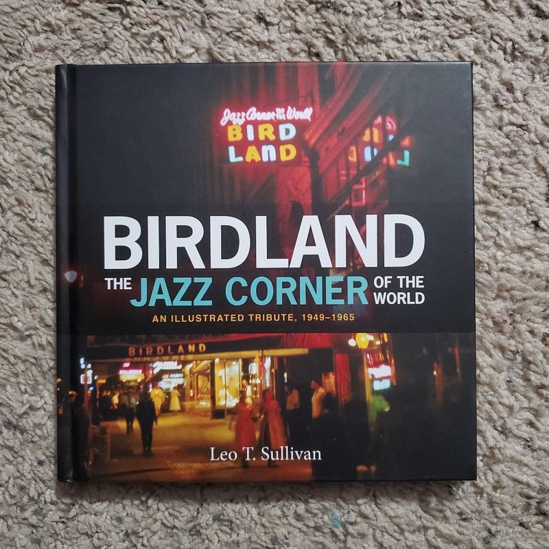 Birdland, the Jazz Corner of the World