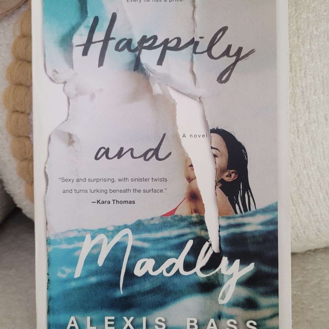 Happily and Madly