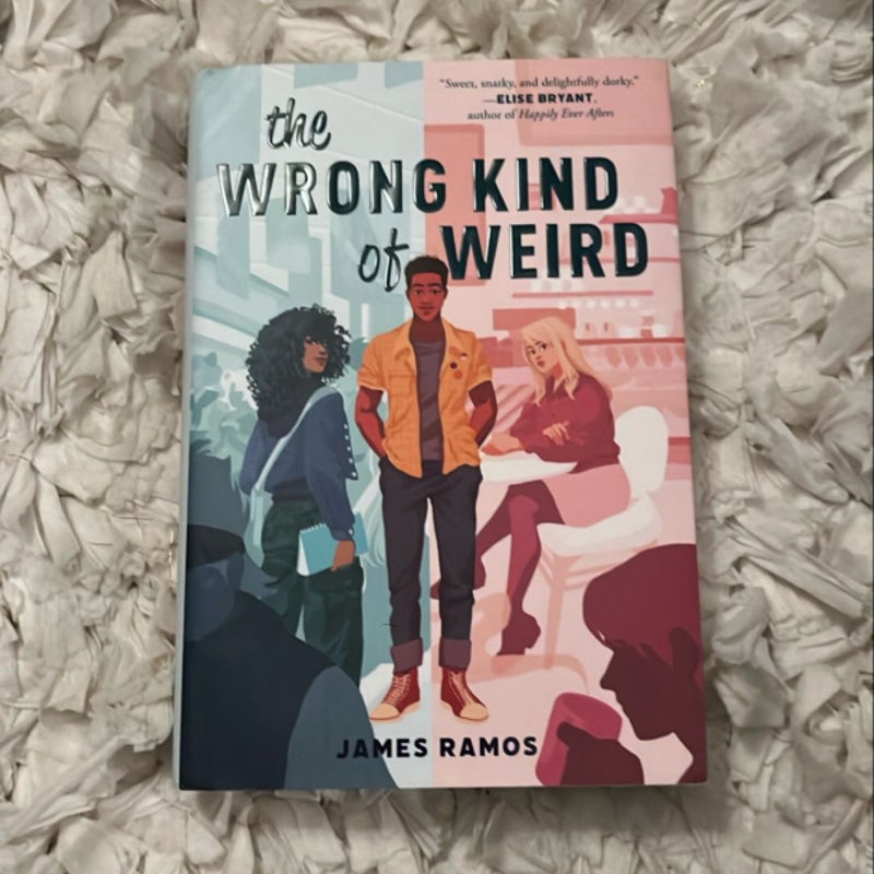 The Wrong Kind of Weird