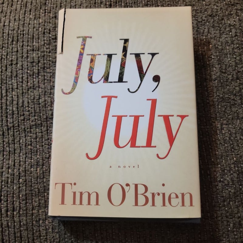 July, July (2002 First Edition)
