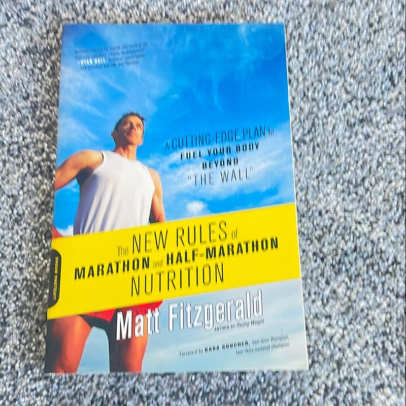 The New Rules of Marathon and Half-Marathon Nutrition