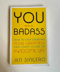 You Are a Badass®