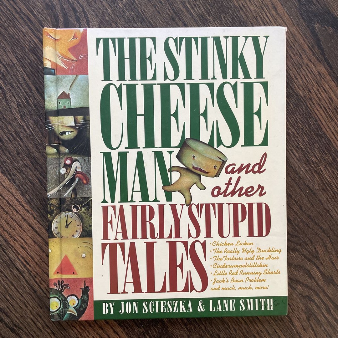 The Stinky Cheese Man