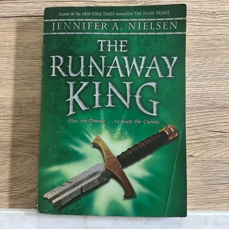 The Runaway King