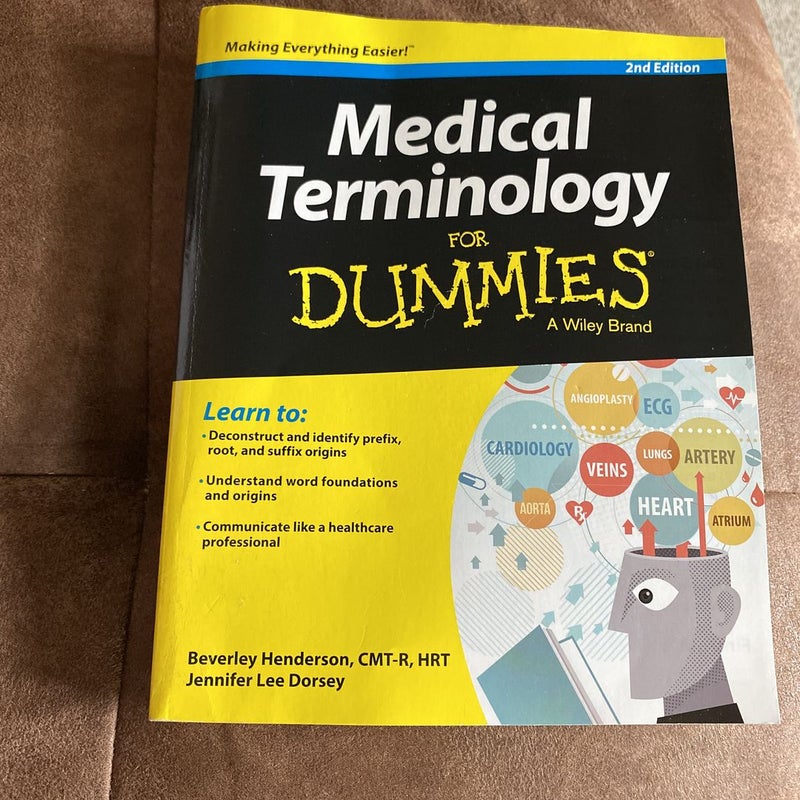 Medical Terminology for Dummies