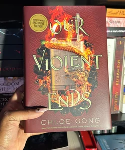 Our Violent Ends (B&N Exclusive Edition) 