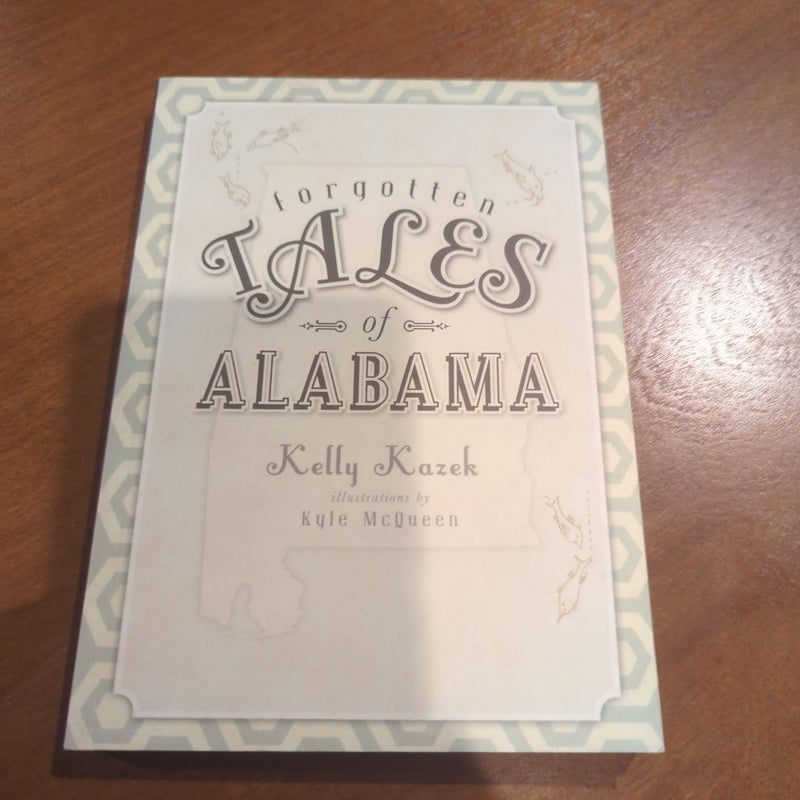 Forgotten Tales of Alabama