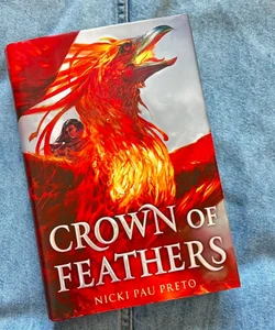 Crown of Feathers (Signed)  book 1 & 2 