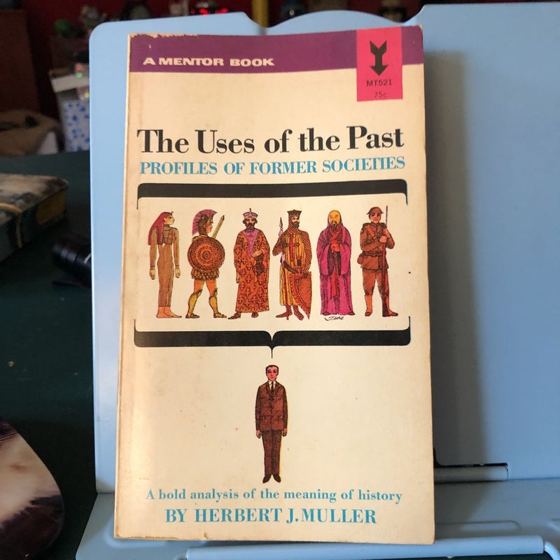 The Uses of the Past