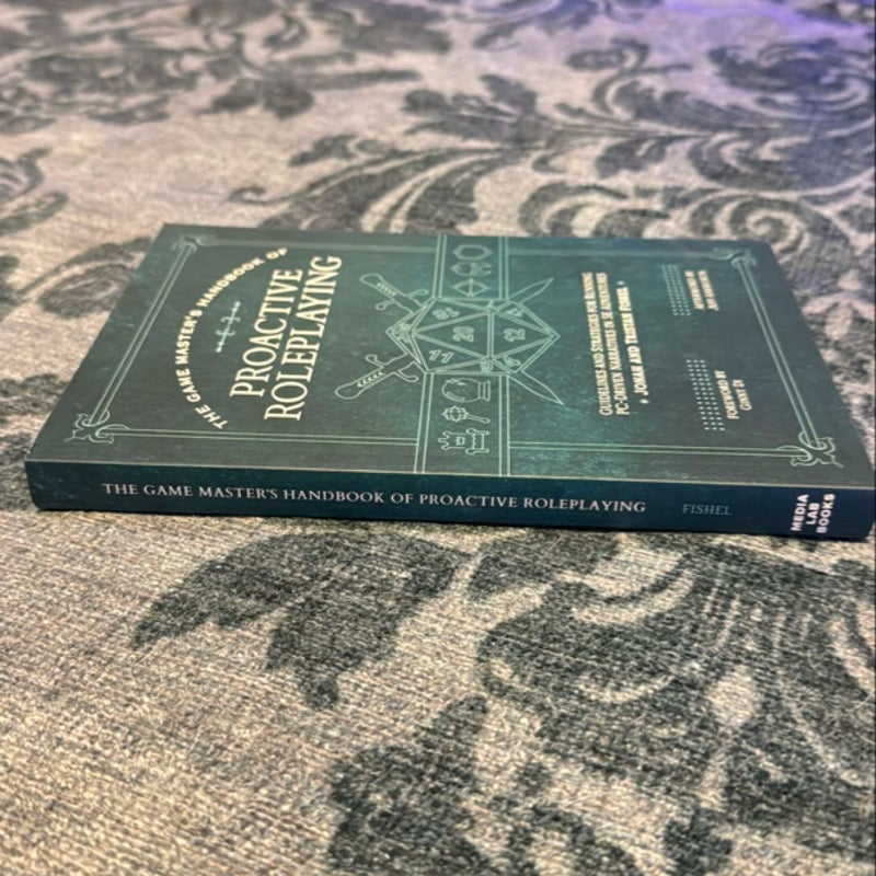 The Game Master's Handbook of Proactive Roleplaying