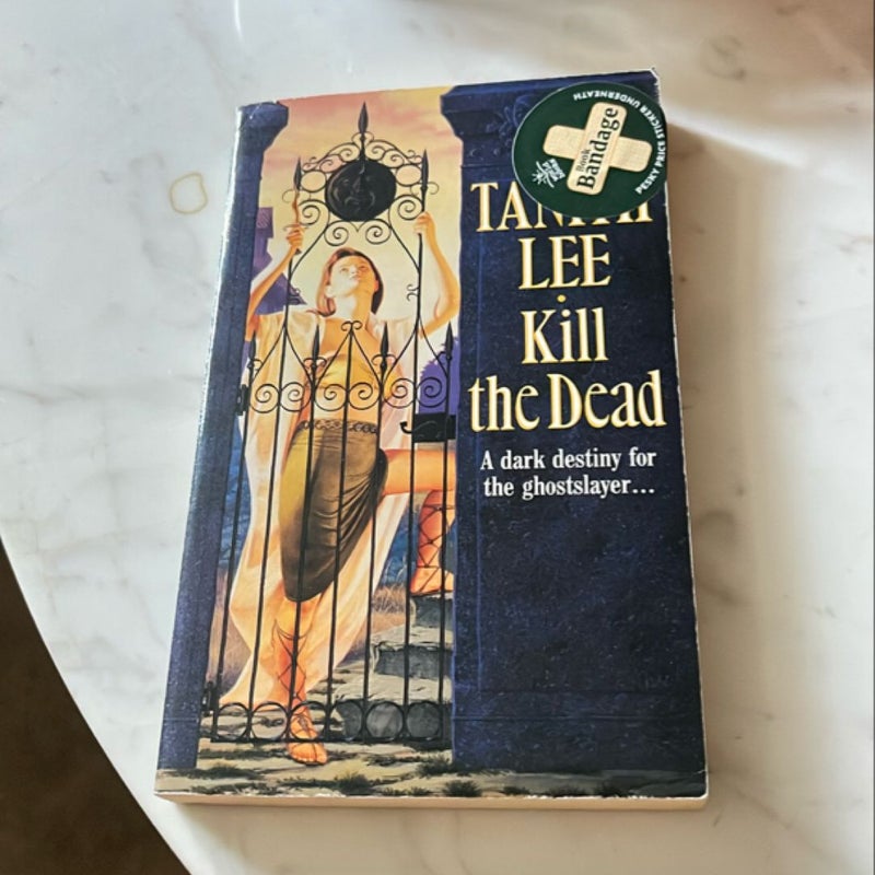 Kill the Dead