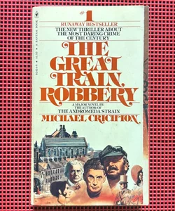 The Great Train Robbery (Movie Tie-in)