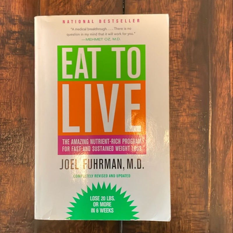 Eat to Live