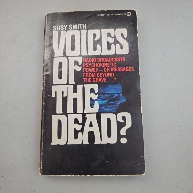 Voices of the Dead?