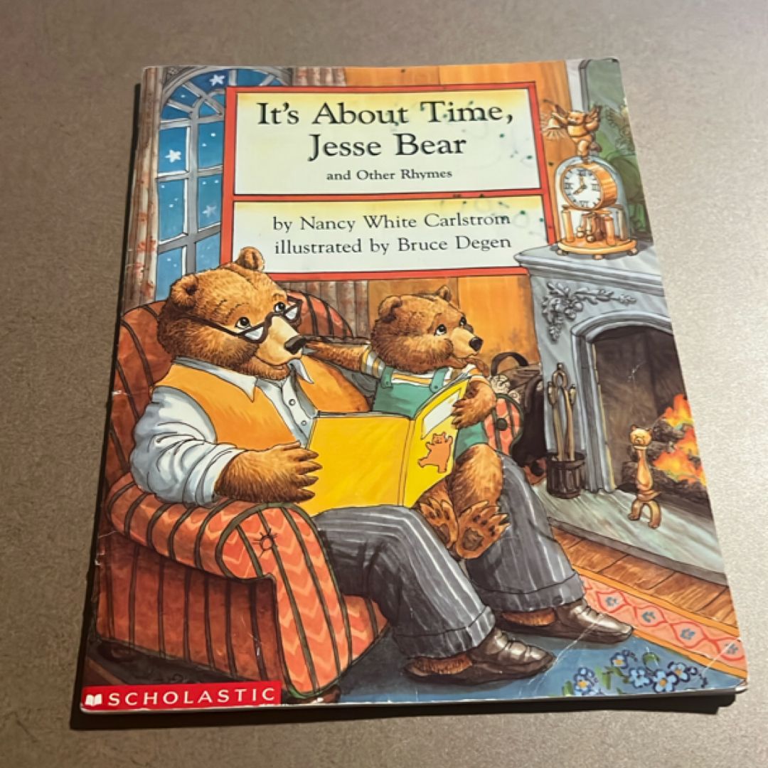 It’s About Time, Jesse Bear and Other Rhymes