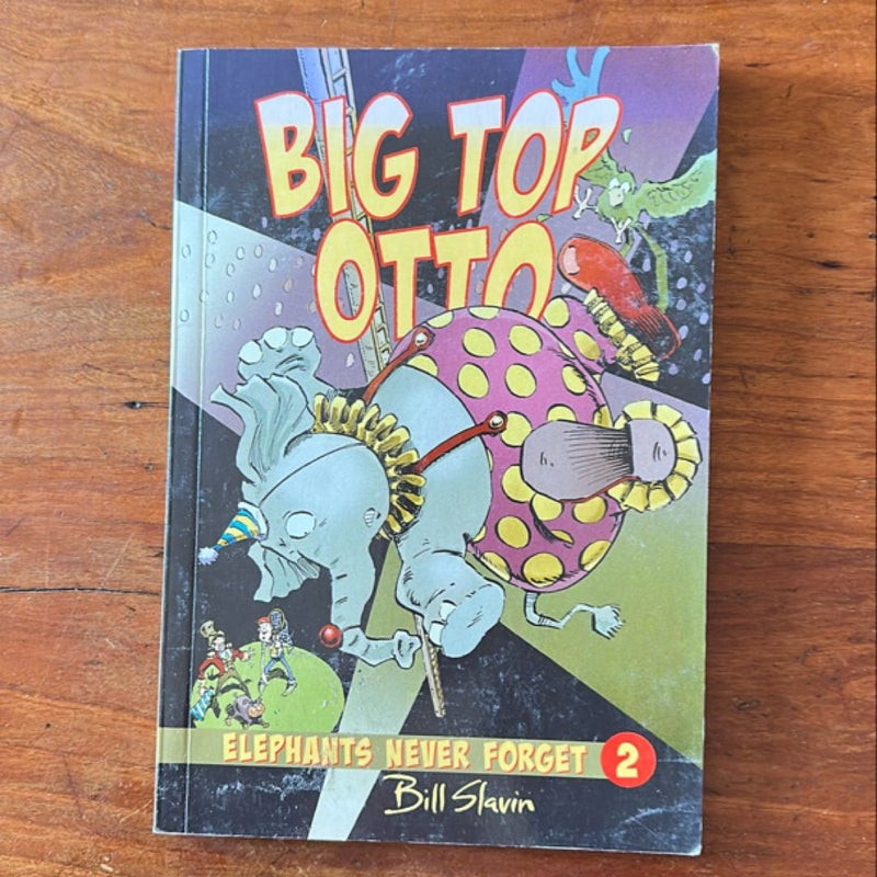 Big Top Otto