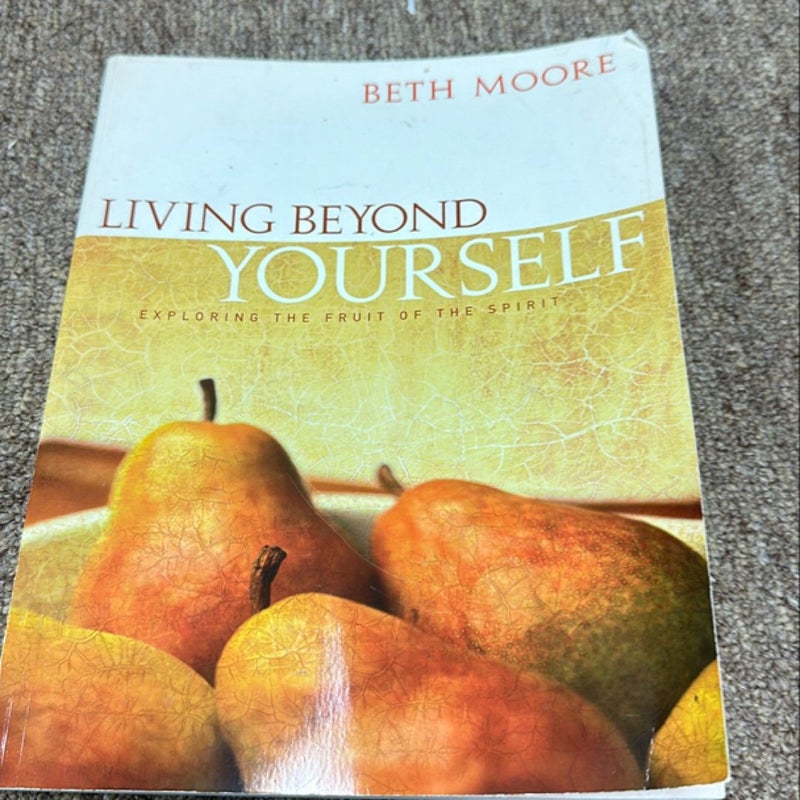 Living Beyond Yourself