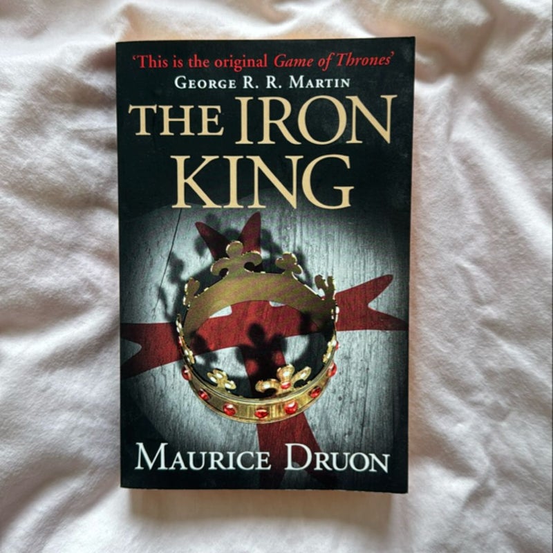The Iron King (the Accursed Kings, Book 1)