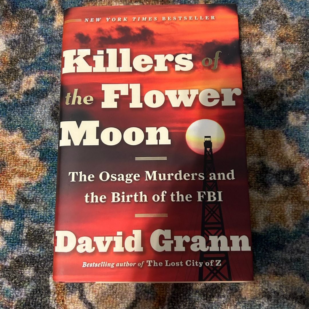 Killers of the Flower Moon (Movie Tie-In Edition)