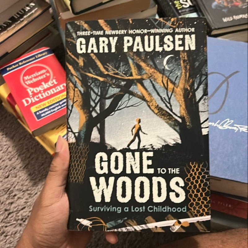 Gone to the Woods